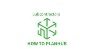 How to PlanHub for Subcontractors