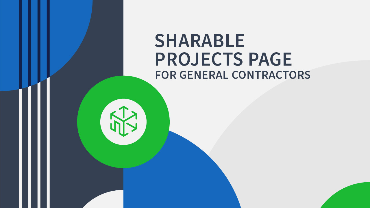 Sharable Projects Page for general contractors.