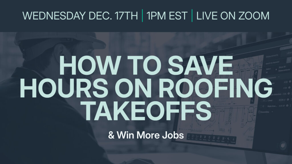 planhub roofing takeoff webinar